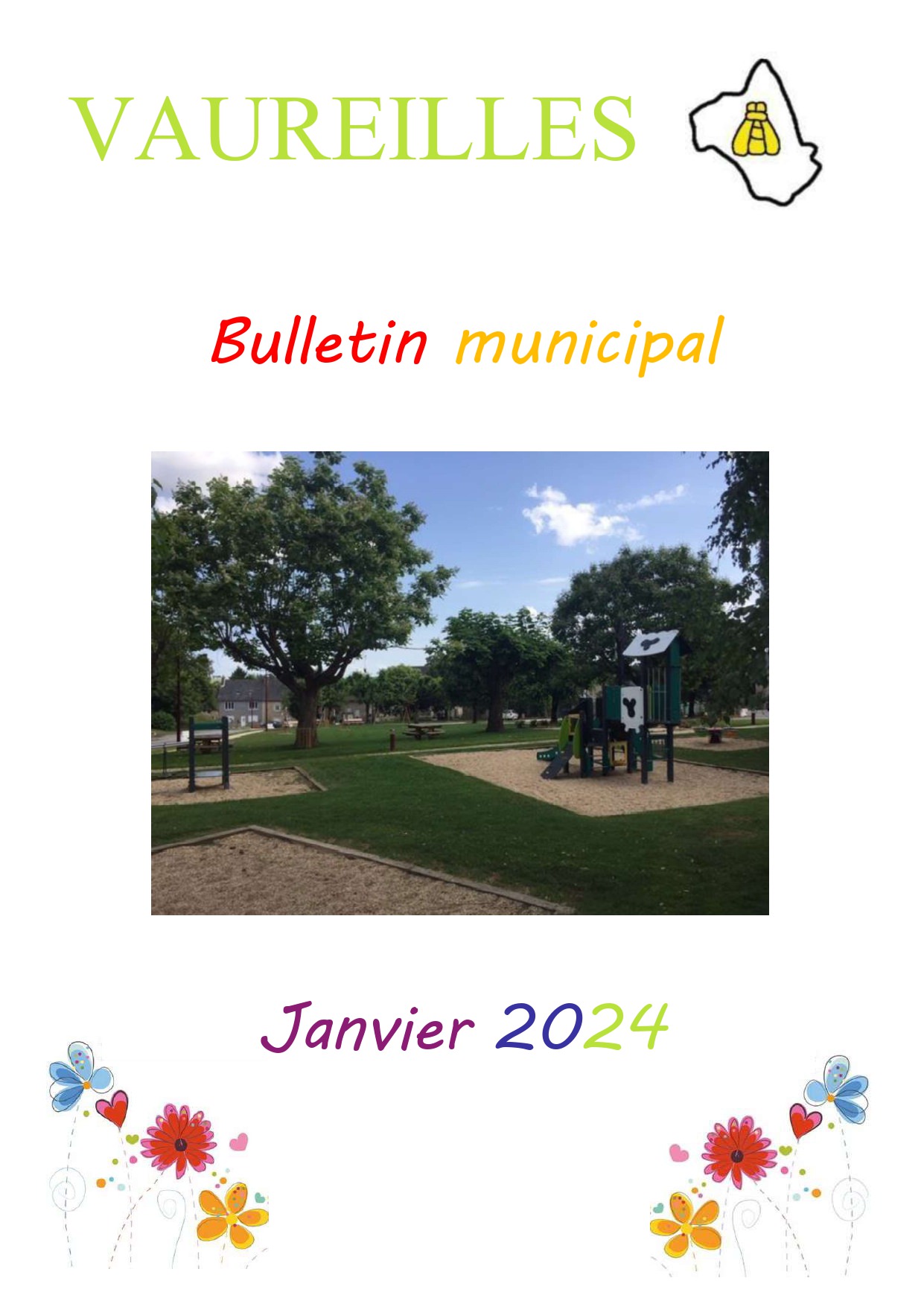 Lire la suite à propos de l’article VOEUX A LA POPULATION LE DIMANCHE 28 JANVIER A 11H00 SALLE DES FETES DE VAUREILLES